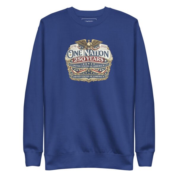 unisex-premium-sweatshirt-team-royal-front-6a2529e08b333.jpg One Nation 250 Years Unisex Premium Sweatshirt DTG print