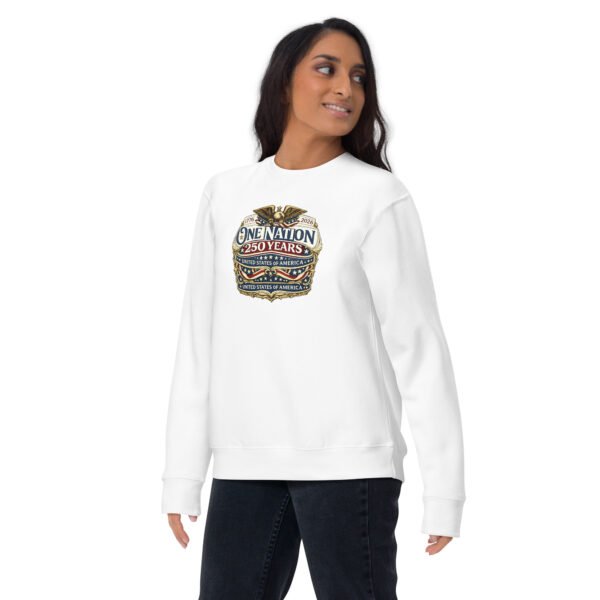 unisex-premium-sweatshirt-white-front-6a2529e06eef9.jpg One Nation 250 Years Unisex Premium Sweatshirt DTG print